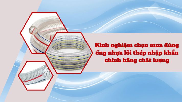 Ống nhựa lõi thép nhập khẩu